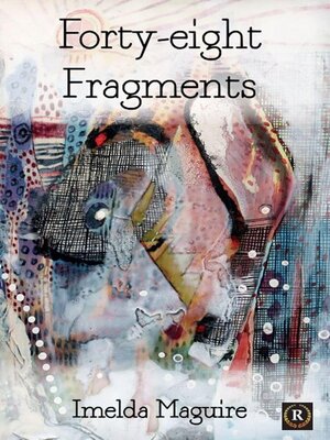 cover image of Forty-Eight Fragments